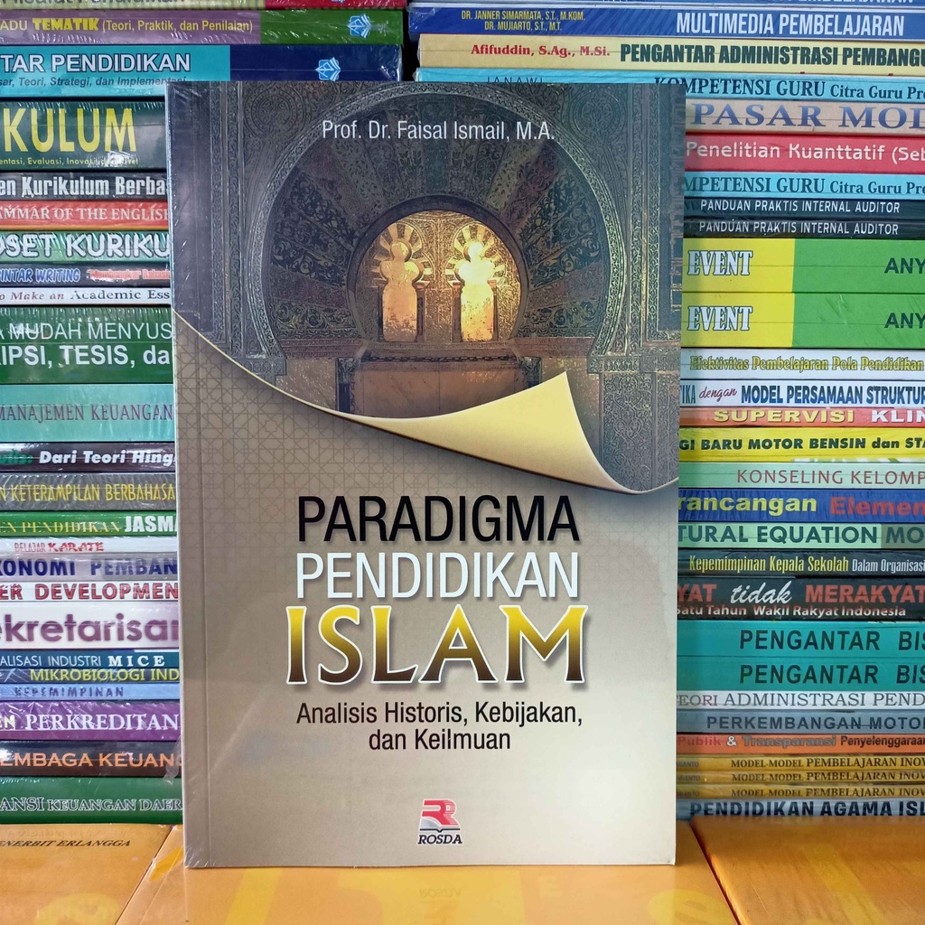 Jual Buku Paradigma Pendidikan Islam Analisis Historis, Kebijakan, Dan ...