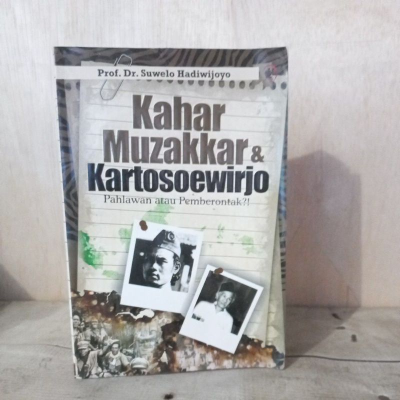 Jual Buku Sejarah - Kahar Muzakkar & Kartosoewirjo Pahlawan Atau ...