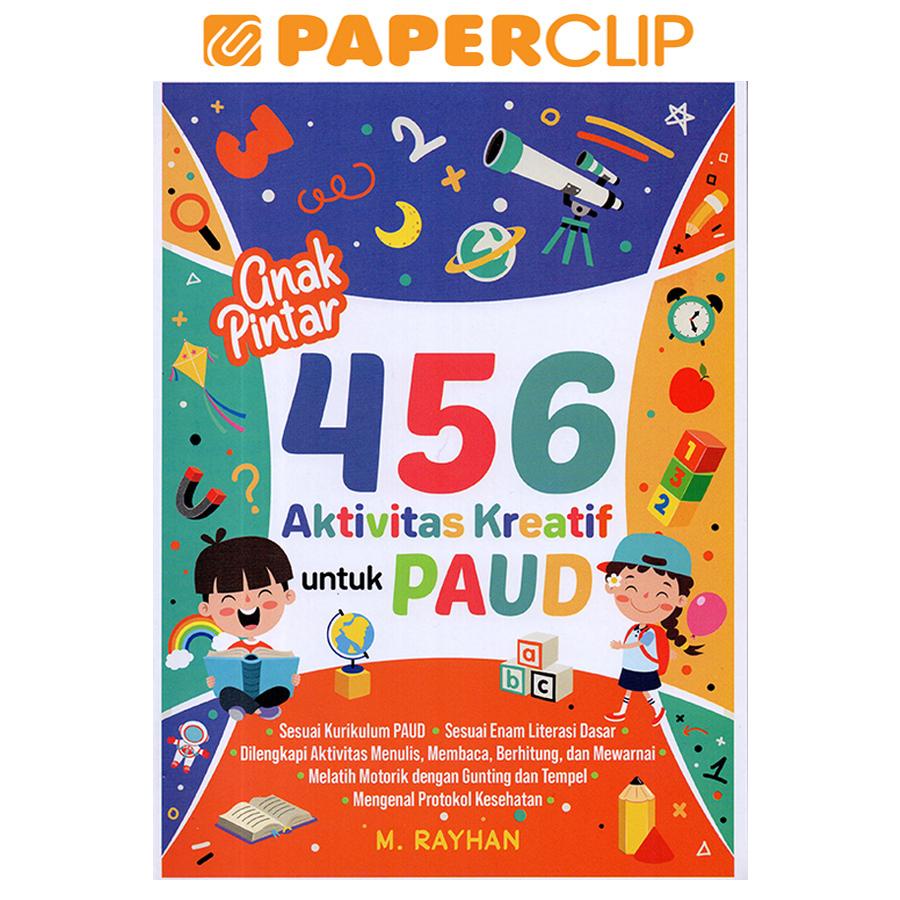 Jual ANAK PINTAR 456 AKTIVITAS KREATIF UNTUK PAUD | Shopee Indonesia