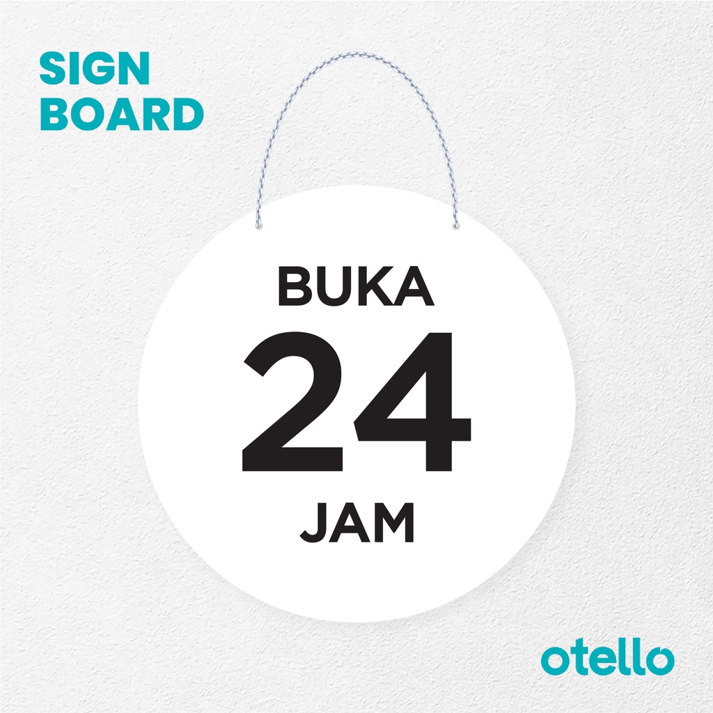 Jual Otello Sign Buka 24 Jam Signage Board Acrylic Papan Gantung Label ...