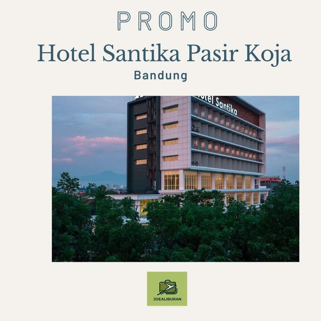 Jual Hotel Santika Pasar Koja Bandung | Shopee Indonesia