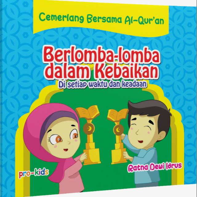 Jual Buku Cerita Anak Islami - Berlomba - Lomba Dalam Kebaikan | Shopee ...