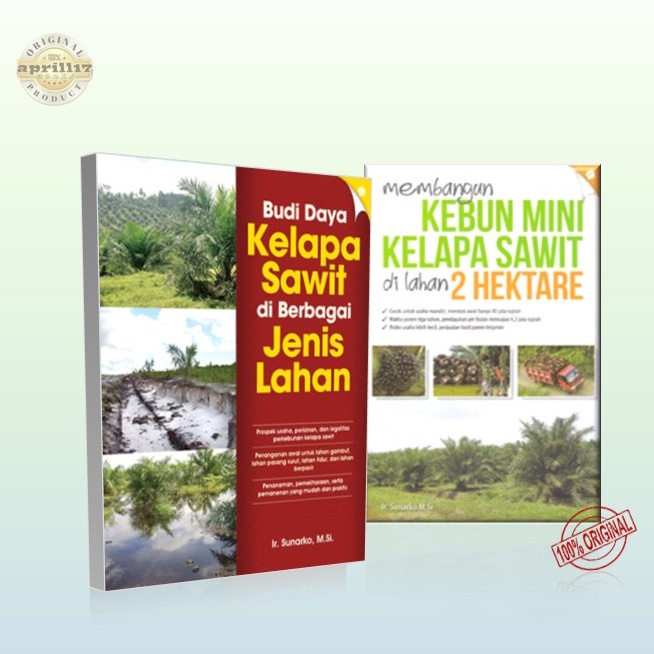 Jual BUKU BUDI DAYA KELAPA SAWIT DI BERBAGAI JENIS LAHAN / MEMBANGUN ...