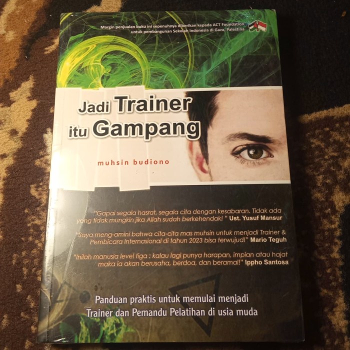 Jual Buku Jadi Trainer Itu Gampang By Muhsin Budiono Shopee Indonesia