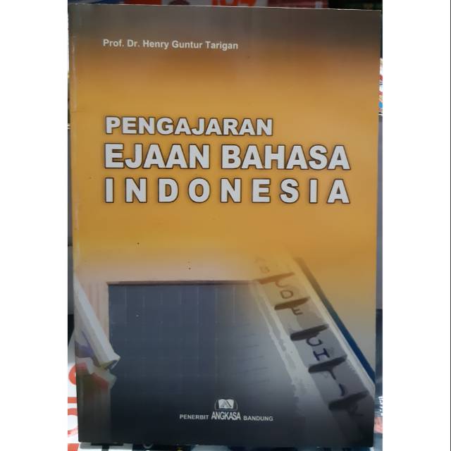 Jual Buku Pengajaran Ejaan Bahasa Indonesia Henry Guntur Tarigan