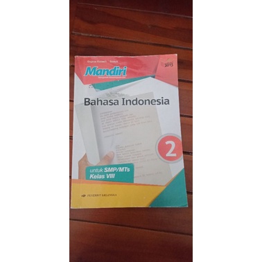 Jual BUKU MANDIRI BAHASA INDONESIA UNTUK SMP KELAS VIII | Shopee Indonesia