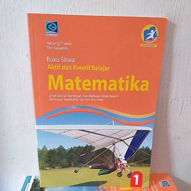 Jual Buku Siswa Matematika Peminatan SMA/MA Kelas X Grafindo | Shopee ...