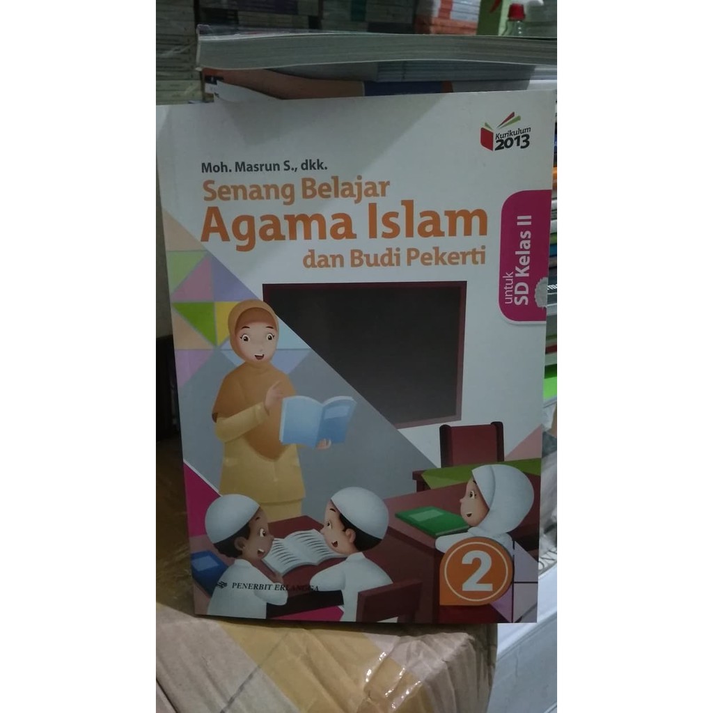 Jual Senang Belajar Agama Islam Dan Budi Pekerti Sd Kelas Ii K N