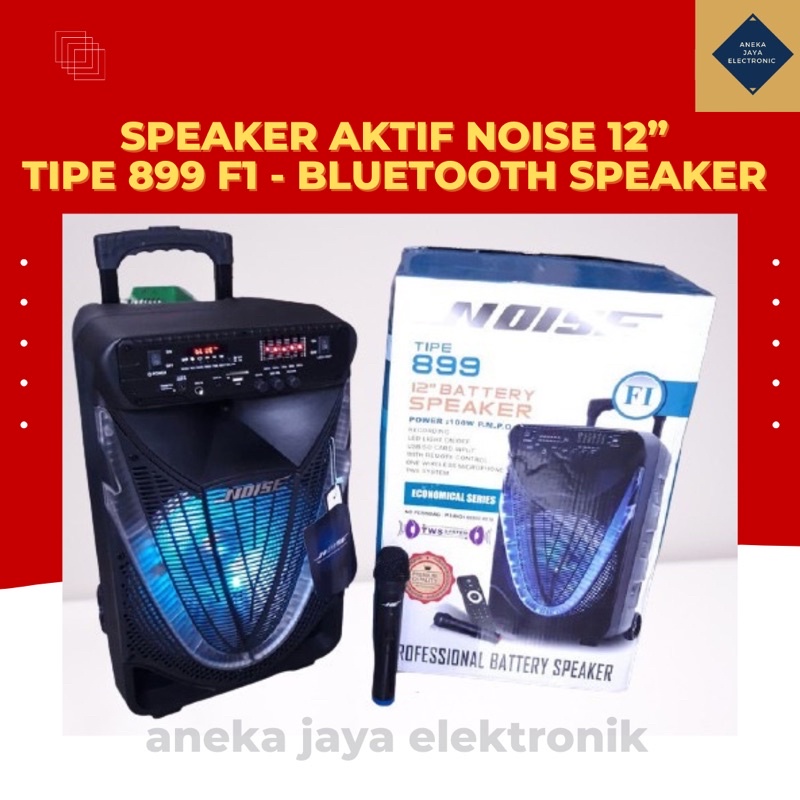 Jual SPEAKER AKTIF NOISE 12” Tipe 899 FI - Bluetooth Speaker | Shopee ...