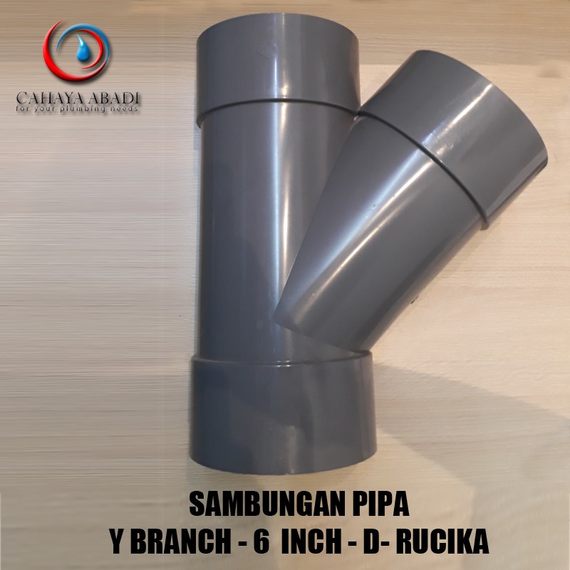 Jual GROSIR - FITTING PIPA - RUCIKA - Y BRANCH - 6 INCH - D | Shopee ...