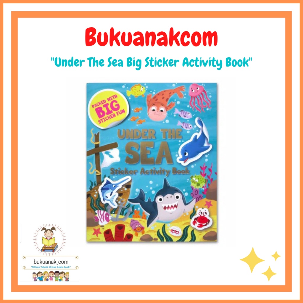Jual Buku Anak Import Under The Sea Sticker Activity Book (Packed with