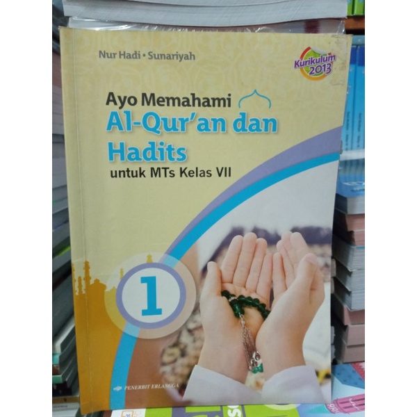 Jual BUKU ALQURAN DAN HADITS UNTUK MTS KELAS 7 | Shopee Indonesia