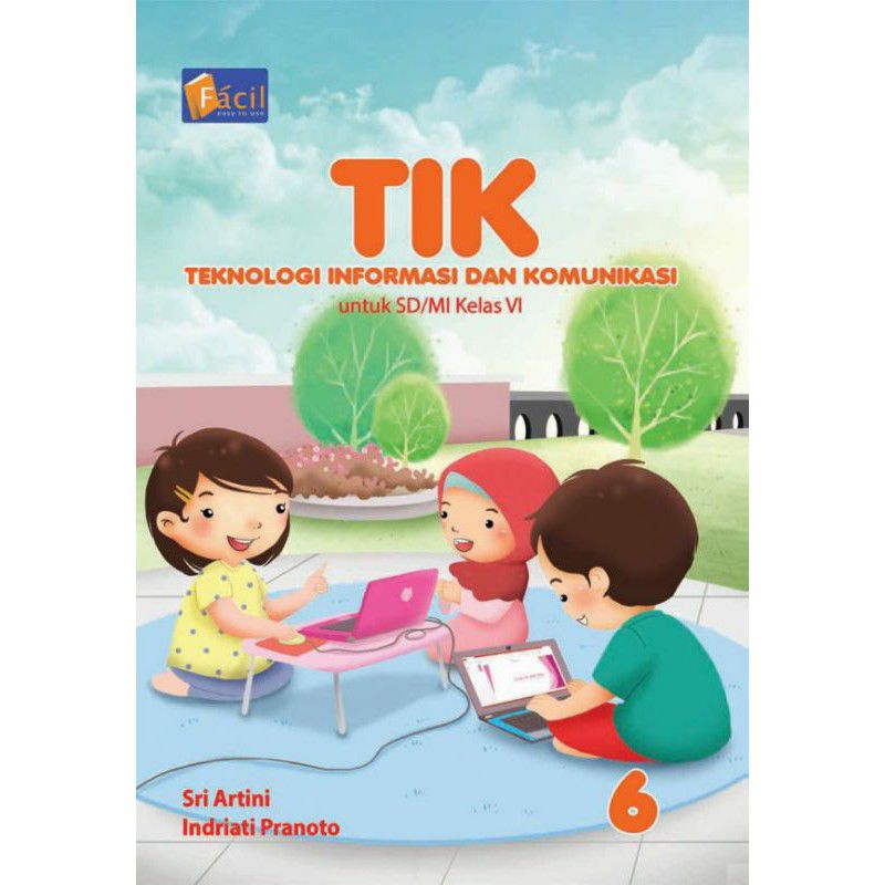 Jual BUKU TIK FACIL KELAS 1,2,3,4,5,6 SD/MI KURIKULUM 2013 EDISI REVISI ...