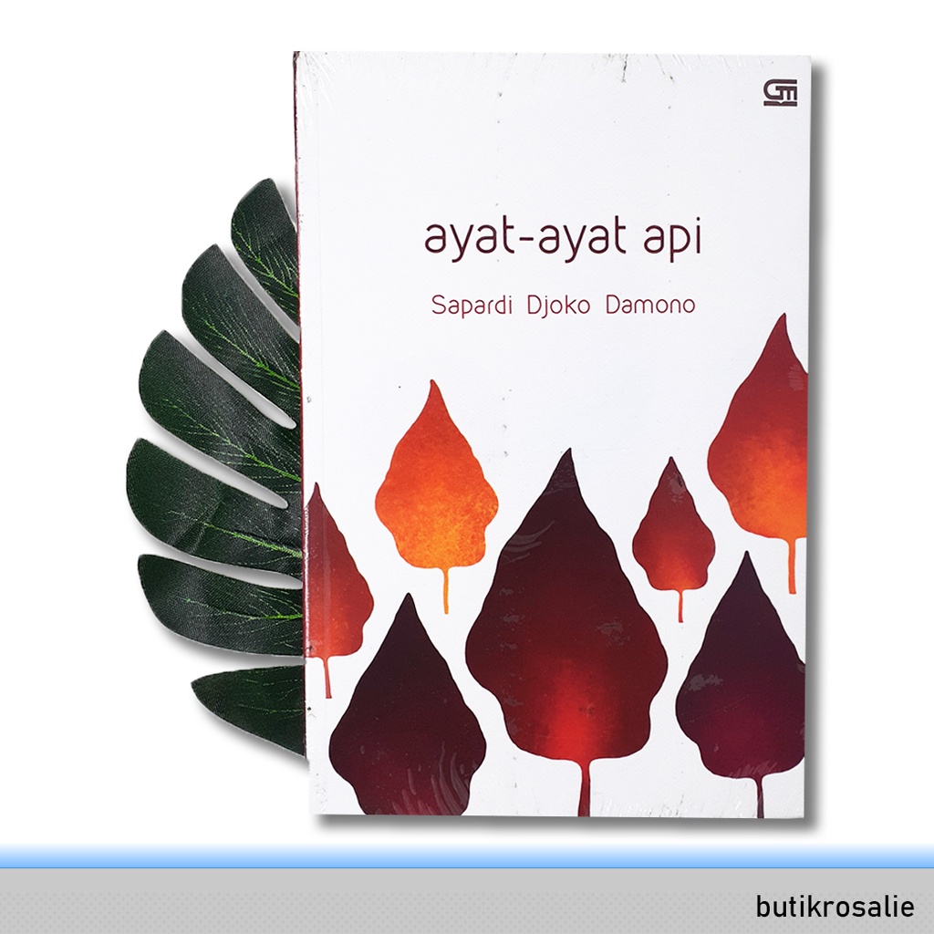 Jual Ayat - Ayat Api By Sapardi Djoko Damono [Puisi/Sastra Ori Segel ...