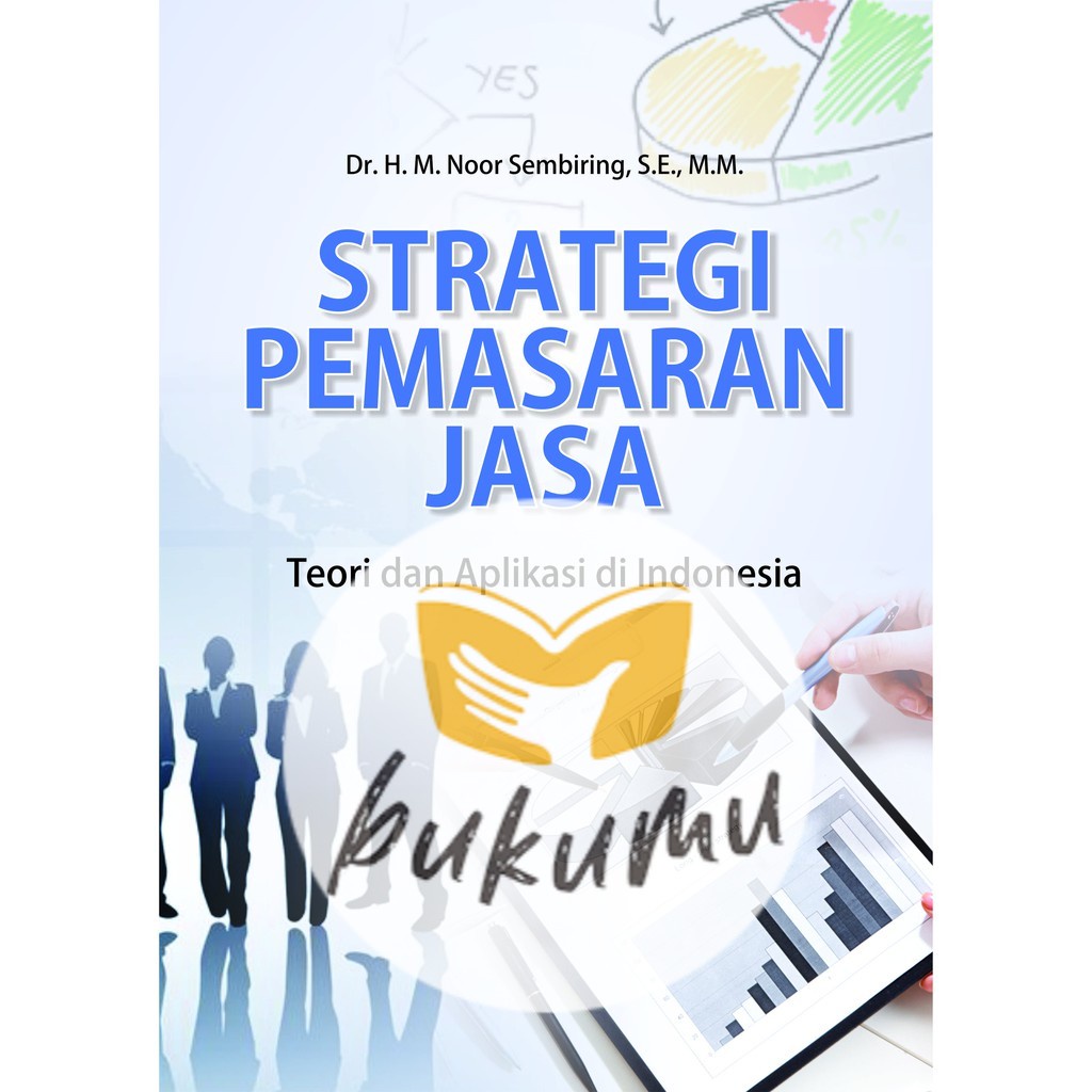 Jual Buku Strategi Pemasaran Jasa Teori Dan Aplikasi Di Indonesia ...