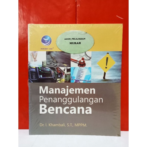 Jual BUKU MANAJEMEN PENANGGULANGAN BENCANA (I. KHAMBALI) | Shopee Indonesia