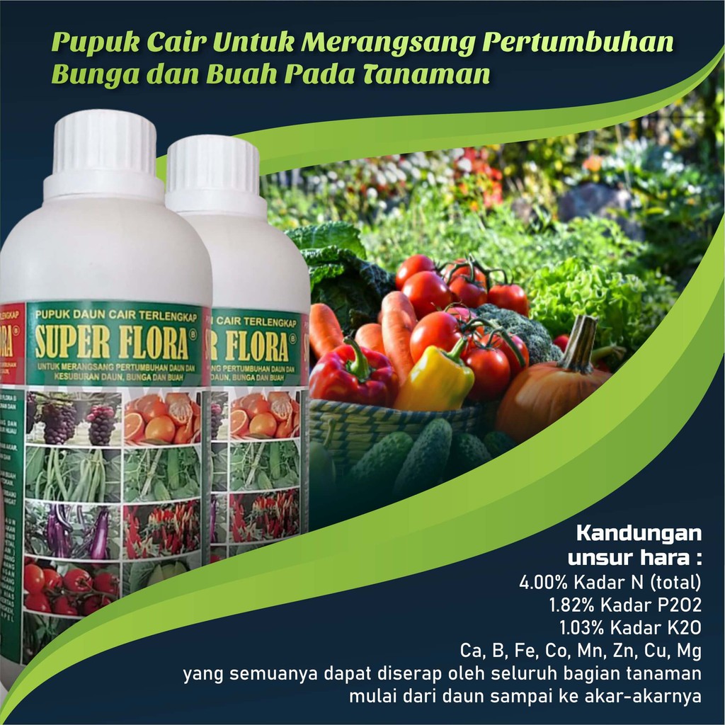 Jual Super Flora Pupuk Daun Cair 1 Liter Pupuk Daun Tanaman Hias Nutrisi Multivitamin Daun