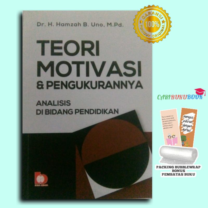 Jual BUKU TEORI MOTIVASI & PENGUKURANNYA/HAMZAH B UNO -original ...