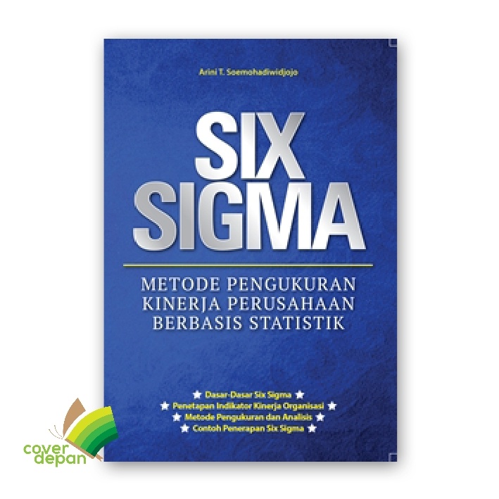 Jual Buku Six Sigma Metode Pengukuran Kinerja Perusahaan Berbasis ...