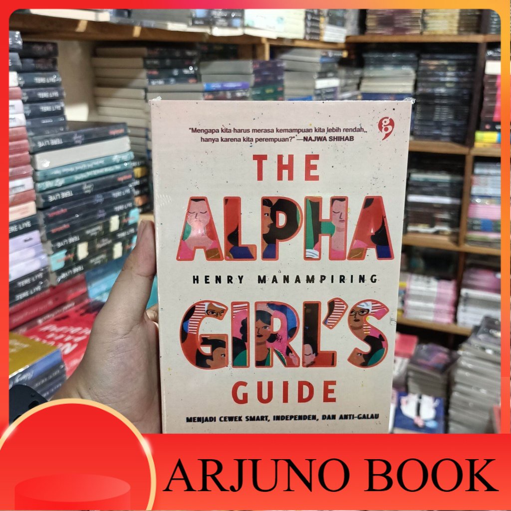 Jual BUKU THE ALPHA GIRLS GUIDE HENRY MANAMPIRING Shopee Indonesia