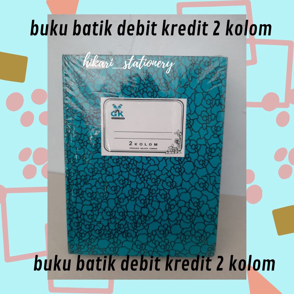 Jual Buku Debit Kredit Buku Batik Debit Kredit Buku Kas Buku Batik