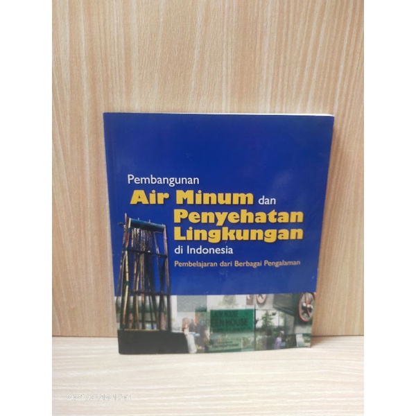 Jual Buku Pembangunan Air Minum Dan Penyehatan Lingkungan Di Indonesia ...