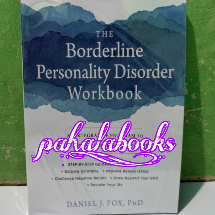 Jual Must Have!! Buku The Borderline Personality Disorder Workbook By ...