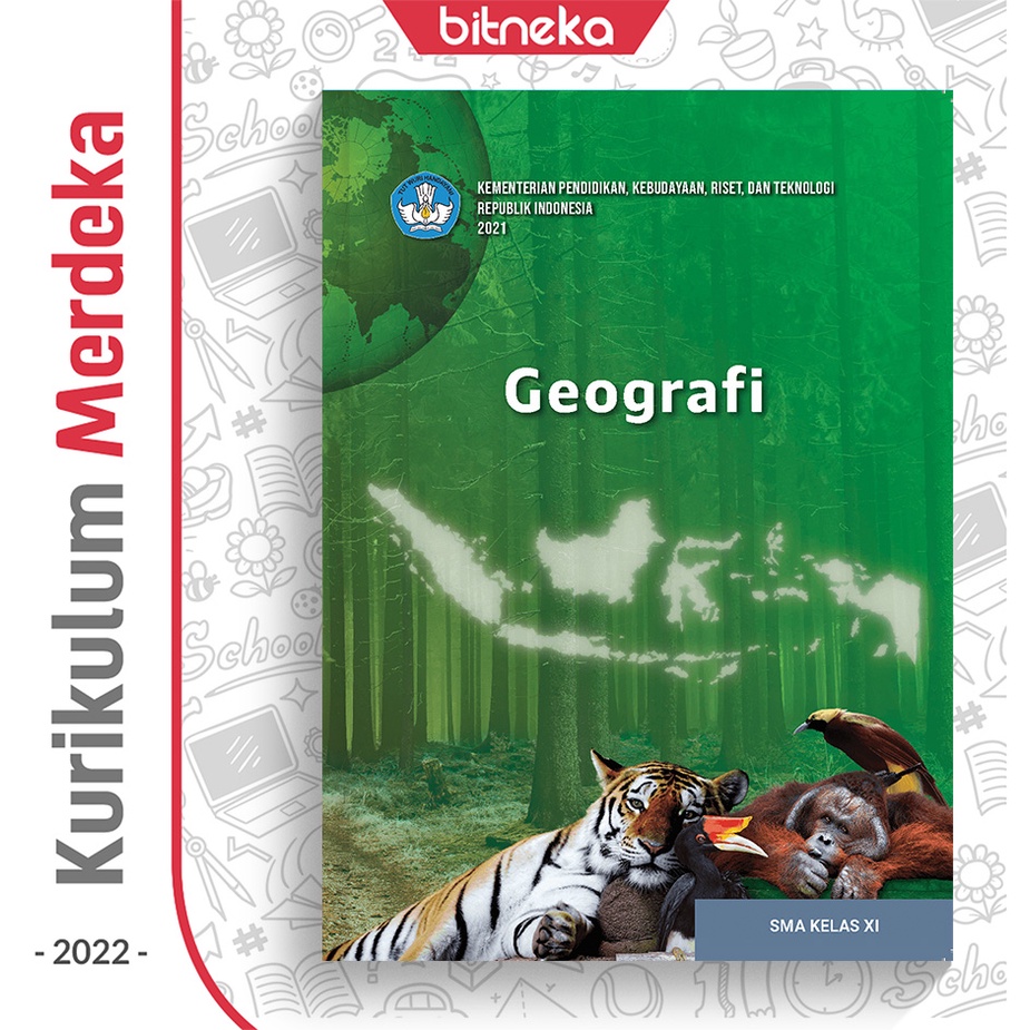 Jual Buku Siswa Geografi SMA/MA/SMK Kelas 11 Kurikulum Merdeka Kurmer ...