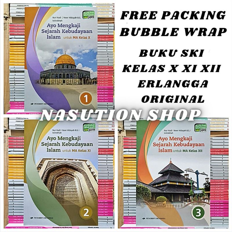 Jual Ayo Mengkaji Sejarah Kebudayaan Islam Kelas 1 2 3 / X Xl Xll MA ...