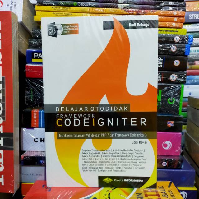 Jual Buku Belajar Otodidak Framework Codeigniter Teknik Pemrogrman Web ...