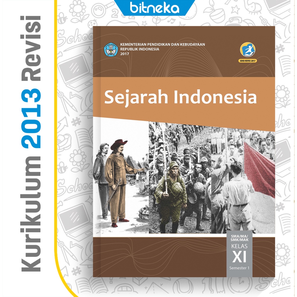 Jual Buku Sejarah Indonesia Semester 1 SMA Kelas 11 K13 Revisi Terbaru ...