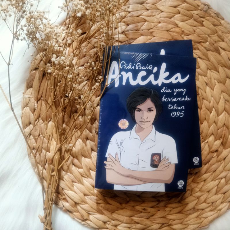 Jual Ancika: Dia Yang Bersamaku Tahun 1995 - Pidi Baiq | Shopee Indonesia