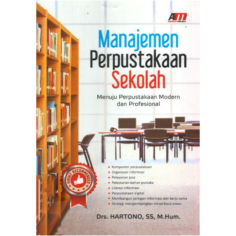 Jual Manajemen Perpustakaan Sekolah Menuju Perpustakaan Modern Dan ...