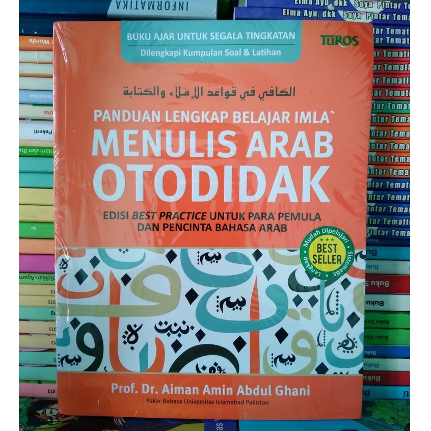 Jual Buku Panduan Lengkap Belajar Imla' Menulis Arab Otodidak - Prof ...