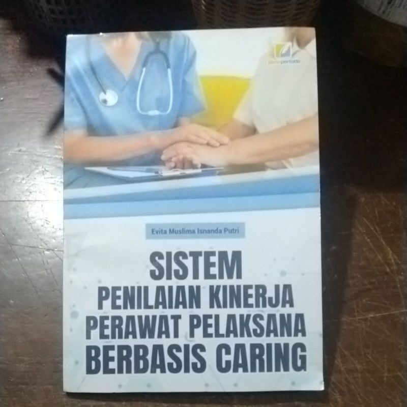 Jual Sistem Penilaian Kinerja Perawat Pelaksana Berbasis Caring ...