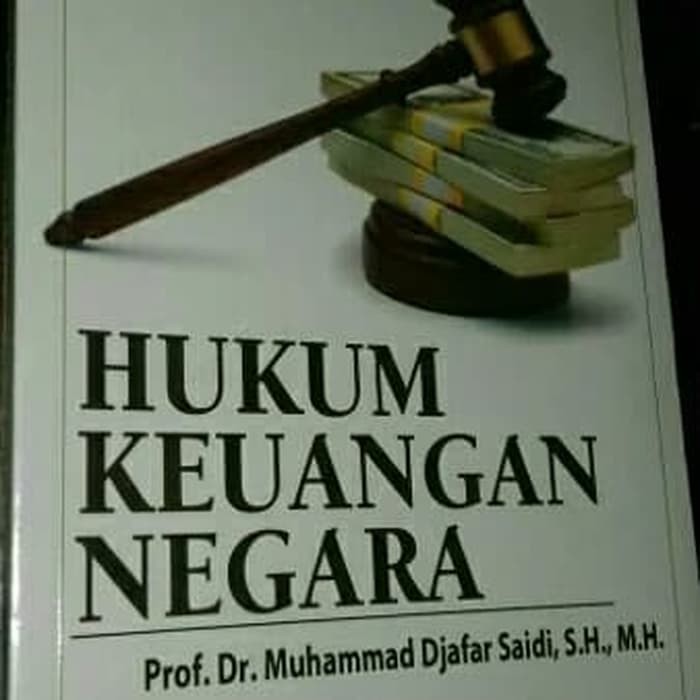 Jual Hukum Keuangan Negara Edisi Revisi Muhammad Djafar Saidi Shopee Indonesia 0436