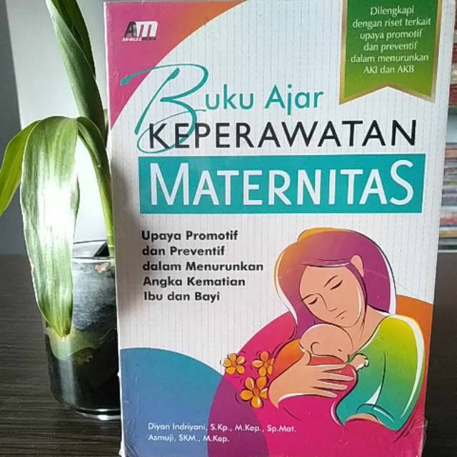 Jual Buku Ajar Keperawatan Maternitas - Diyan Indriyani | Shopee Indonesia