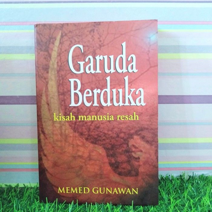 Jual Novel Garuda berduka: kisah manusia resah | Shopee Indonesia