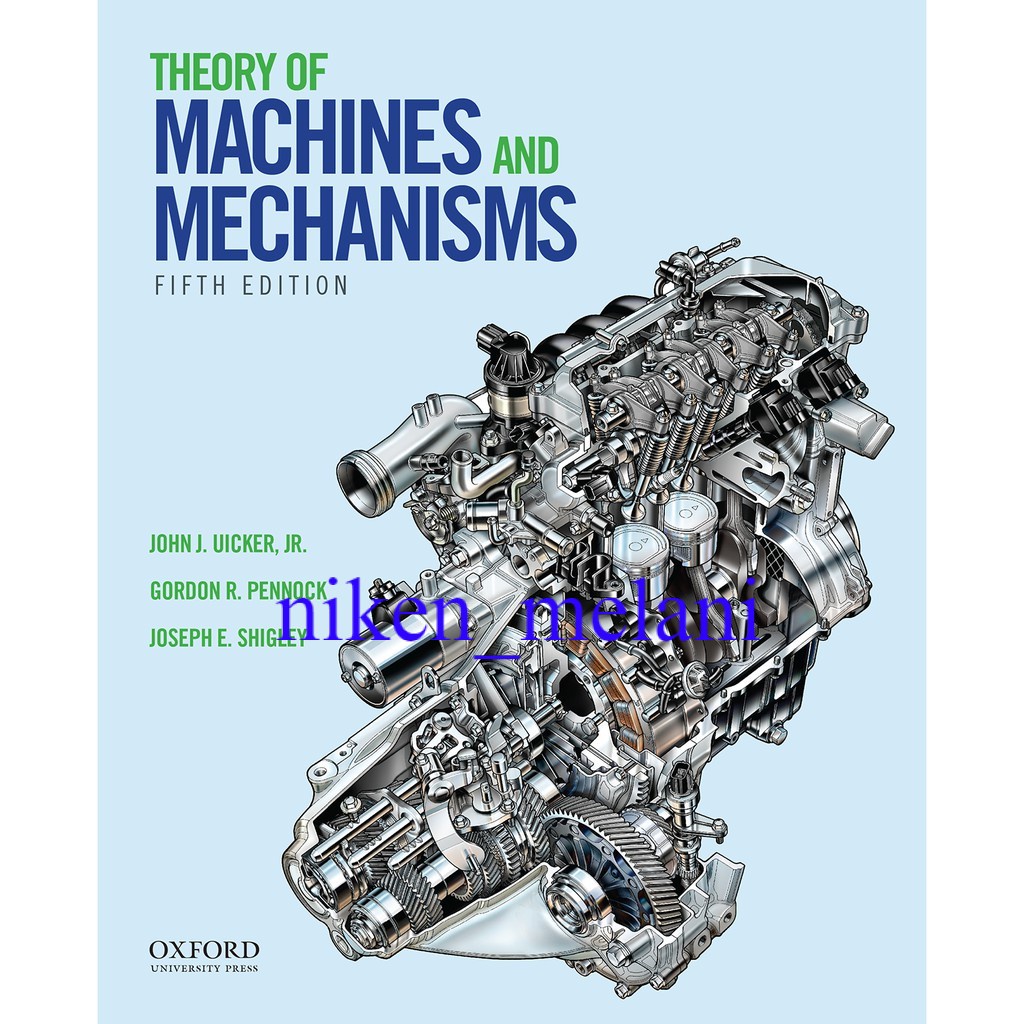 Jual Buku Teknologi Teknik Mesin - Theory Of Machines And Mechanisms ...