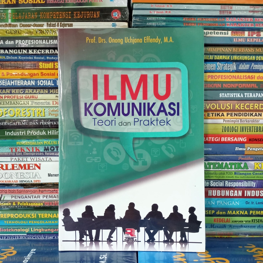 Jual Ilmu Komunikasi Teori Dan Praktek - ONONG UCHJANA EFFENDY | Shopee ...