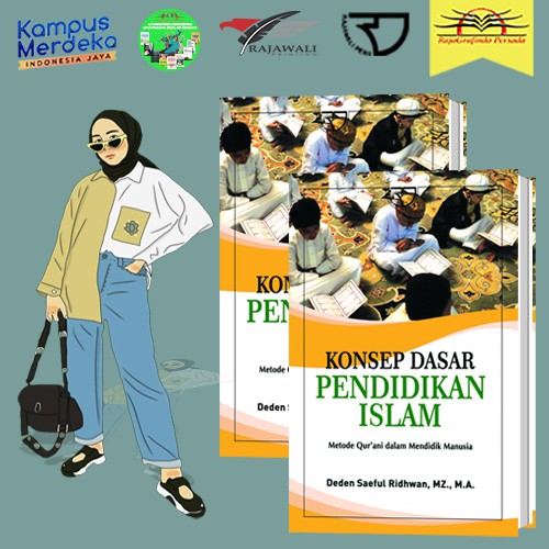 Jual Konsep Dasar Pendidikan Islam (Sebuah Analisis Metode Qur’ani ...