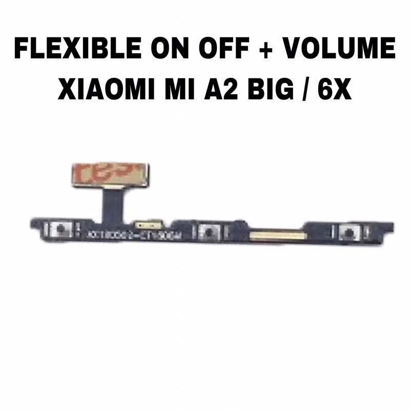 Jual Flexible On Off Vol Xiaomi Mi A Mi X Flex Onoff Volume