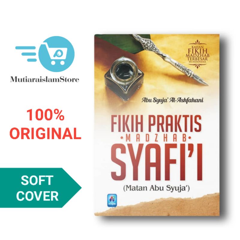 Jual Buku Fikih Praktis Madzhab Syafii Matan Abu Syuja Pustaka Arafah