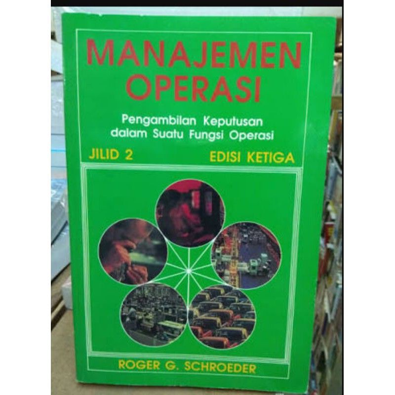 Jual Buku Manajemen Operasi: Pengambilan Keputusan Dalam Suatu Fungsi ...