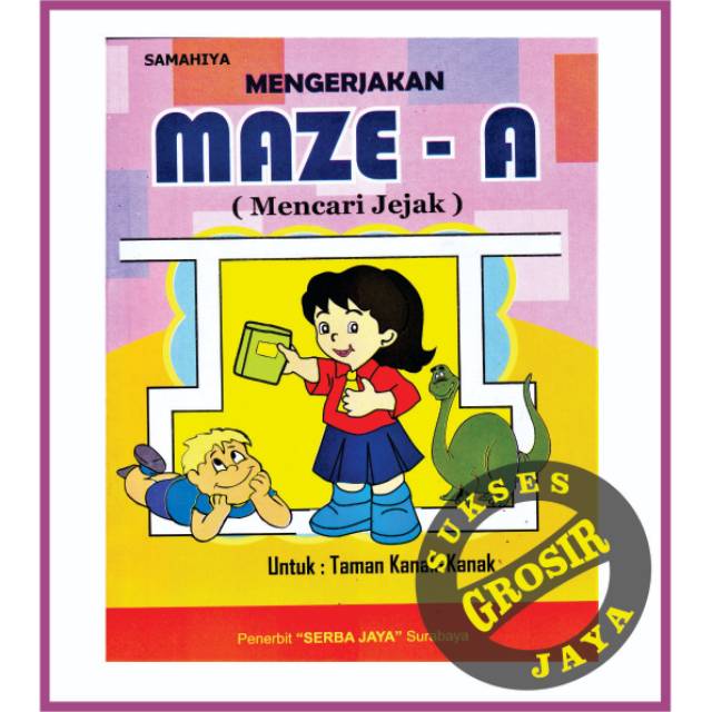 Jual Buku Anak TK Dan Paud Mengerjakan Maze A & B Mencari Jejak Serba ...