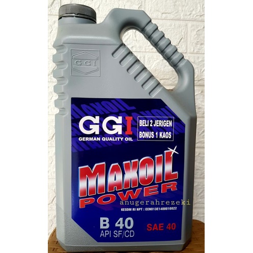 Jual GGI MAXOIL POWER B 40 API SF/CD SAE 40 /OLI MESIN B 40 (5 LITER ...