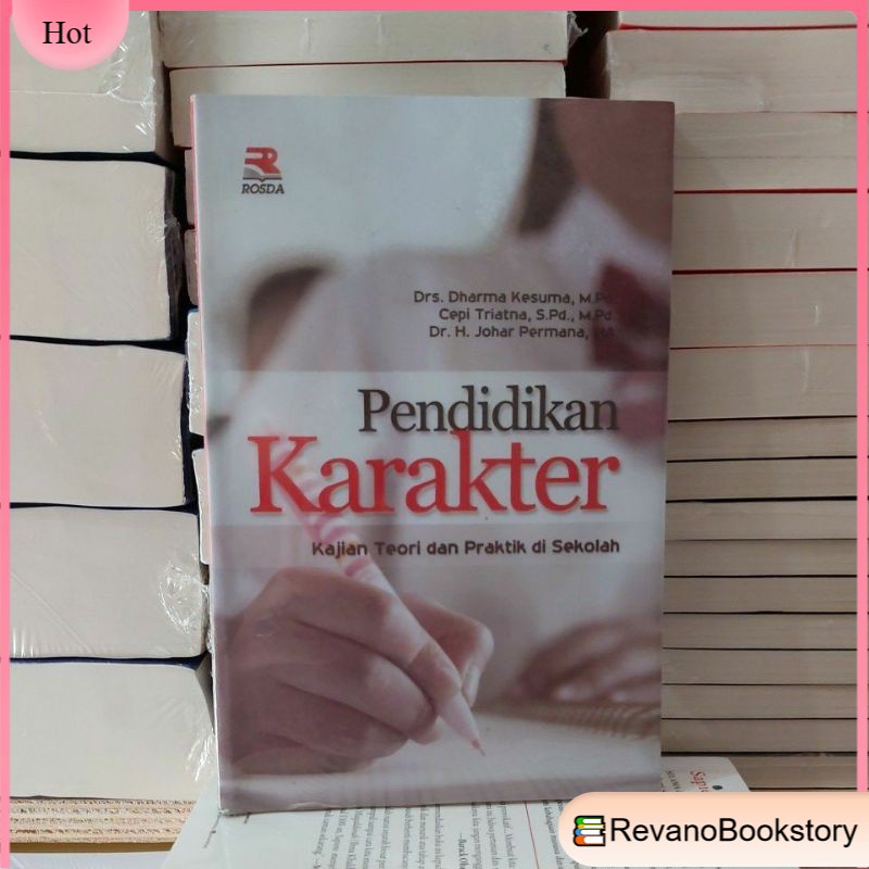 Jual PENDIDIKAN KARAKTER KAJIAN TEORI DAN PRAKTEK DI SEKOLAH BY DRS ...