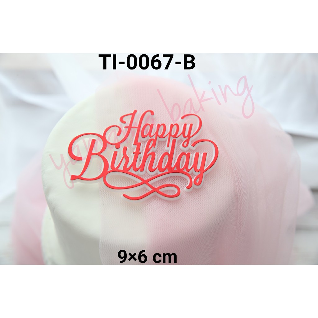 Jual TI-0067-B Cake Topper Tempel Hiasan Tulisan Happy Birthday Merah ...