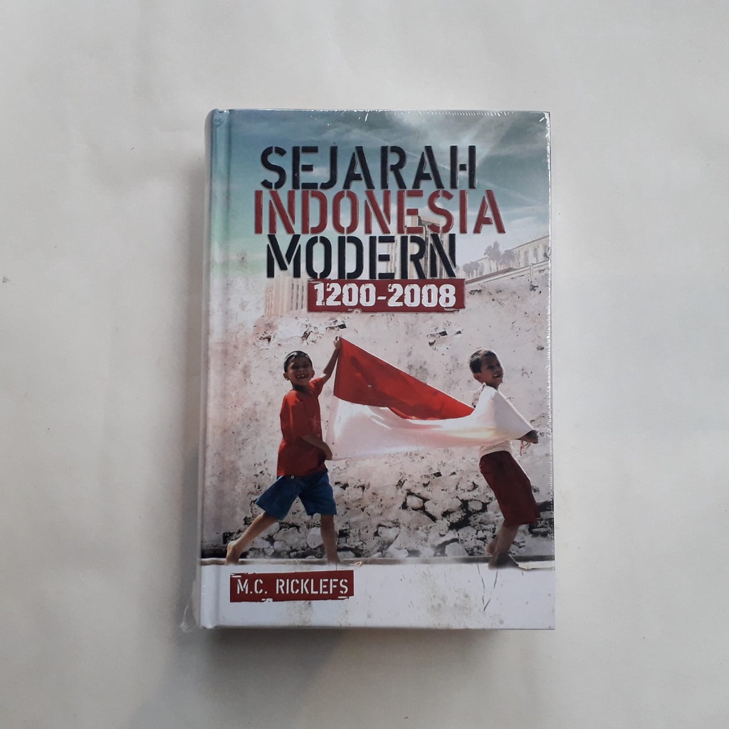 Jual SEJARAH INDONESIA MODERN 1200-2008 -- M.C. Ricklefs | Shopee Indonesia