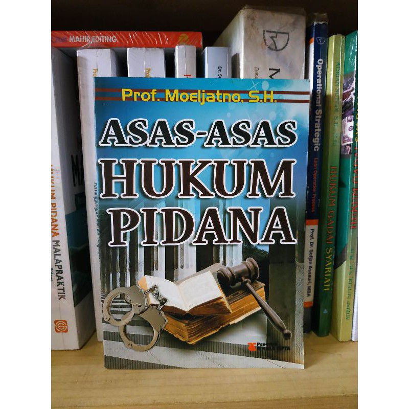 Jual Buku Original Asas Asas Hukum Pidana Moeljatno Rineka Cipta